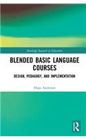 Blended Basic Language Courses: Design, Pedagogy, and Implementation