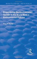 Engendering the Environment? Gender in the World Bank's Environmental Policies