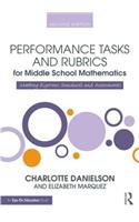 Performance Tasks and Rubrics for Middle School Mathematics