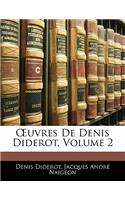 OEuvres De Denis Diderot, Volume 2