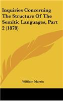 Inquiries Concerning the Structure of the Semitic Languages, Part 2 (1878)