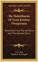 Mahabharata Of Vyasa Krishna Dwaipayana