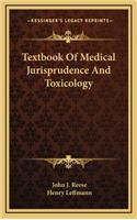 Textbook of Medical Jurisprudence and Toxicology