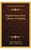 English Poems from Chaucer to Kipling