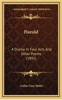 Harold: A Drama in Four Acts and Other Poems (1892)