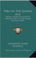 Peru In The Guano Age