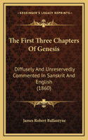 The First Three Chapters of Genesis
