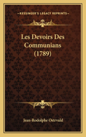 Les Devoirs Des Communians (1789)