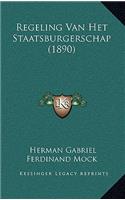 Regeling Van Het Staatsburgerschap (1890)