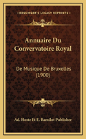 Annuaire Du Convervatoire Royal
