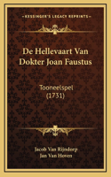 De Hellevaart Van Dokter Joan Faustus