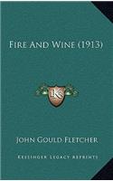 Fire And Wine (1913)