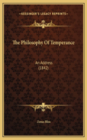 The Philosophy Of Temperance