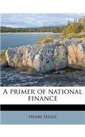 A Primer of National Finance