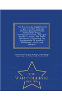 The War in India: Despatches of LT.-Gen. Viscount Hardinge, Governor-General of India, General Lord Gough, Commander-In-Chief, Majr.-Gen. Sir Harry Smith, and Other Documents, Comprising the Engagements of Moodkee, Ferozeshah, Aliwal, and Sobraon..