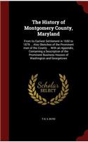 The History of Montgomery County, Maryland