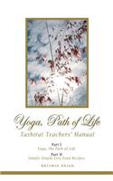 Yoga, Path of Life