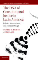 DNA of Constitutional Justice in Latin America