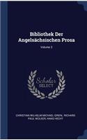 Bibliothek Der Angelsächsischen Prosa; Volume 3