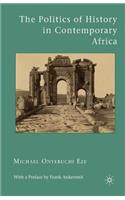 The Politics of History in Contemporary Africa