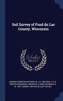 SOIL SURVEY OF FOND DU LAC COUNTY, WISCO