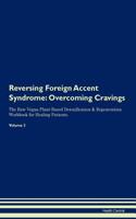 Reversing Foreign Accent Syndrome