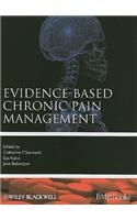 Evidence-Based Chronic Pain Management