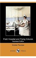 Field Hospital and Flying Column (Dodo Press)