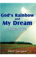 God's Rainbow and My Dream