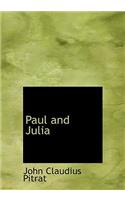 Paul and Julia: (English)