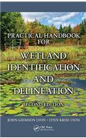 Practical Handbook for Wetland Identification and Delineation