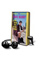 Dave Barry Is Not Taking This Sitting Down