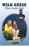 Wild Geese: Cheer Leaders Code
