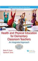 Health and Physical Education for Elementary Classroom Teachers