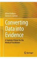 Converting Data Into Evidence