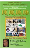 Jobs, Jobs, Jobs, Jobs