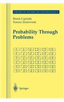 Probability Through Problems