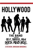 Hollywood the Band