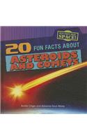 20 Fun Facts about Asteroids and Comets