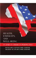 Health, Ethnicity, and Well-Being