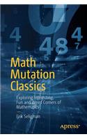 Math Mutation Classics