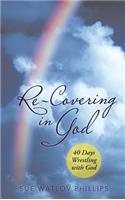 Re-Covering in God