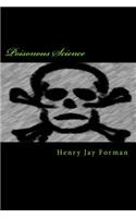Poisonous Science