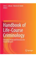 Handbook of Life-Course Criminology