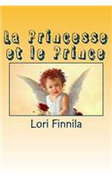 La Princesse et le Prince
