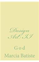 Design Art II: God