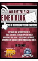 Wie Erstelle Ich Einen Blog Den Die Menschen Auch Wirklich Lesen Werden