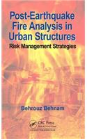 Post-Earthquake Fire Analysis in Urban Structures