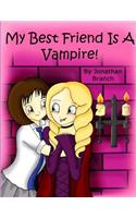 My Best Friend Is A Vampire