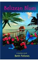 Belizean Blues